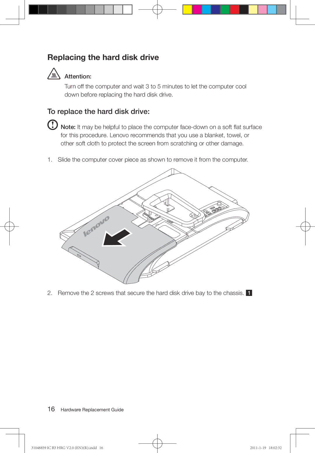 Lenovo B3 manual Replacing the hard disk drive, To replace the hard disk drive 