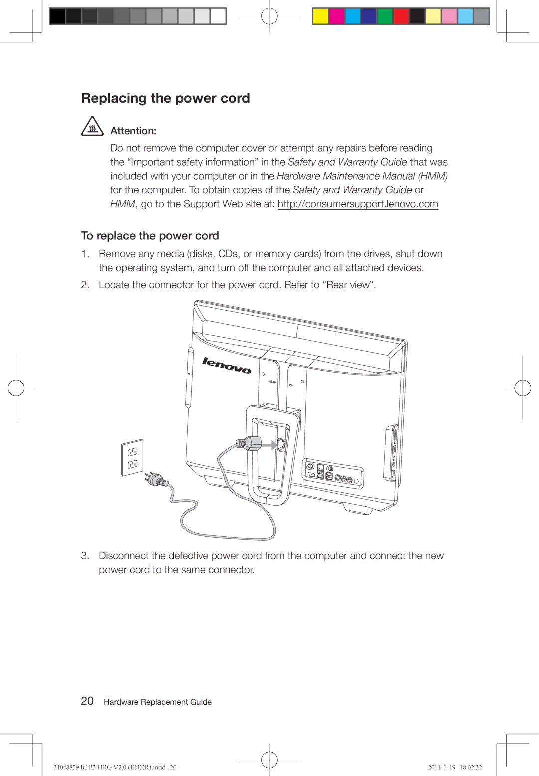 Lenovo B3 manual Replacing the power cord, To replace the power cord 