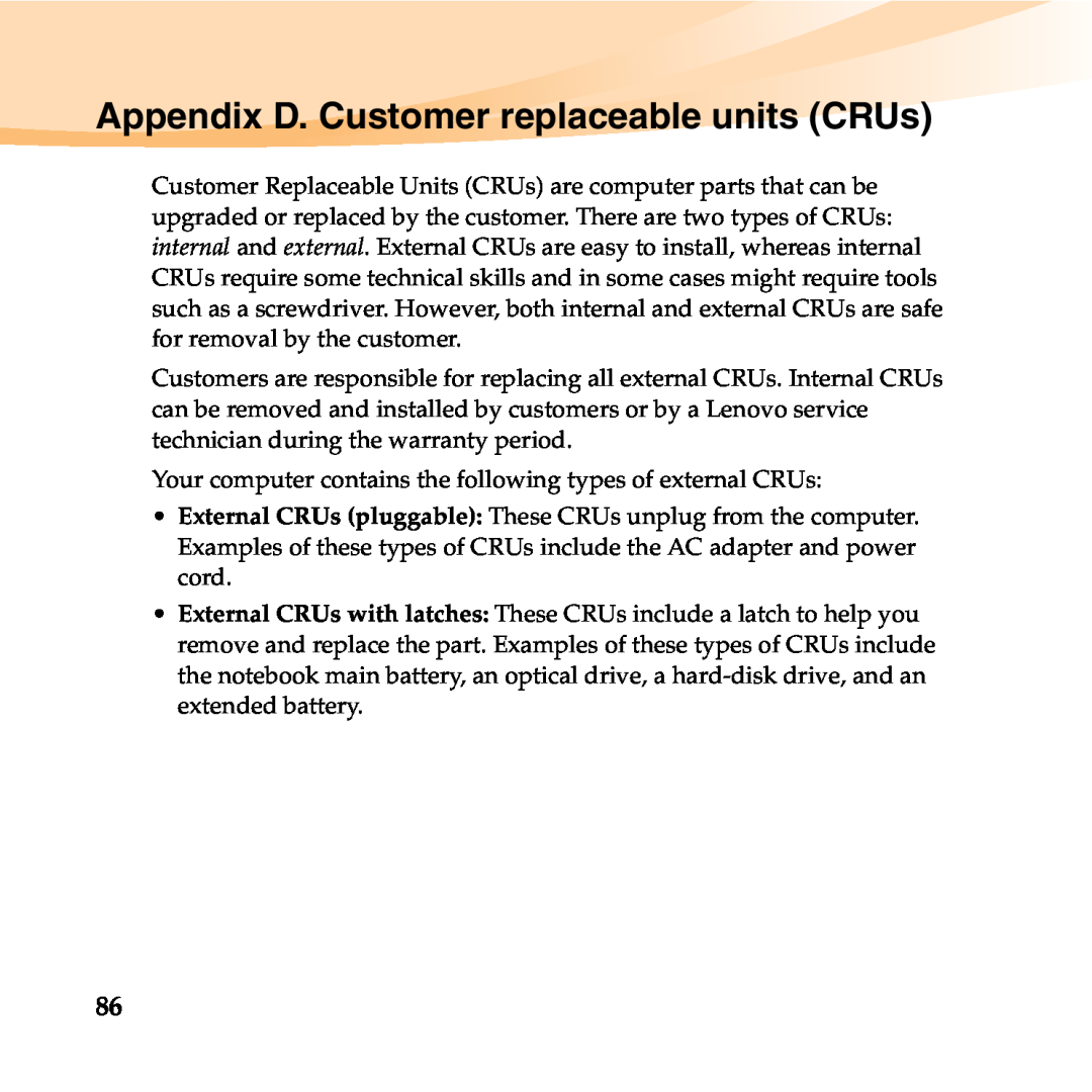 Lenovo B450 manual Appendix D. Customer replaceable units CRUs 