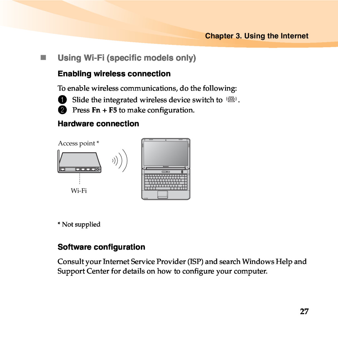 Lenovo B450 manual „Using Wi-Fispecific models only, Using the Internet, Enabling wireless connection, Hardware connection 