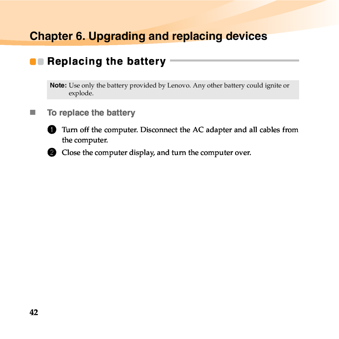Lenovo B450 manual Replacing the battery, Upgrading and replacing devices, „To replace the battery 