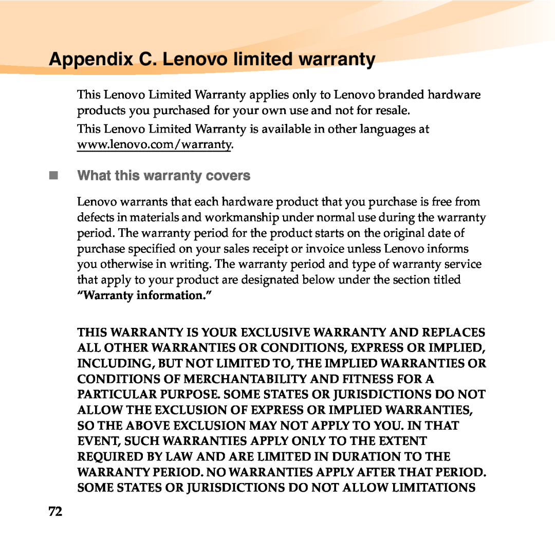 Lenovo B450 manual Appendix C. Lenovo limited warranty, „What this warranty covers 