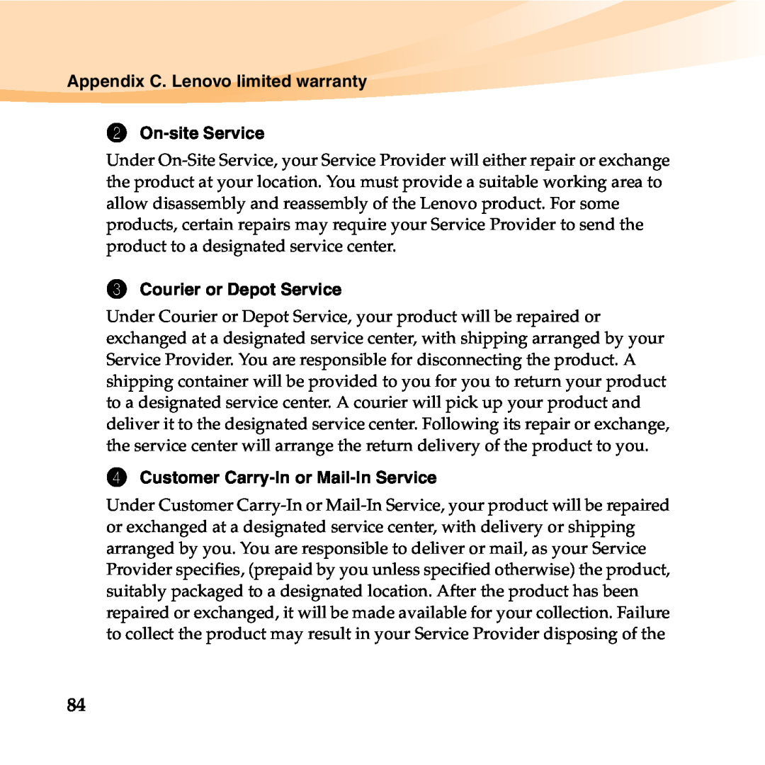 Lenovo B450 manual Appendix C. Lenovo limited warranty, 2On-siteService, 3Courier or Depot Service 