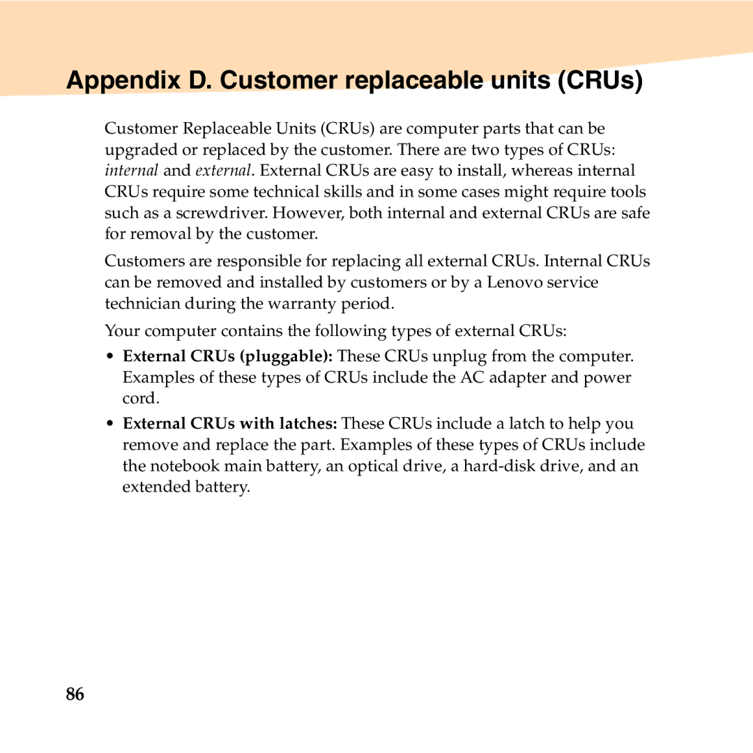 Lenovo B450 manual Appendix D. Customer replaceable units CRUs 