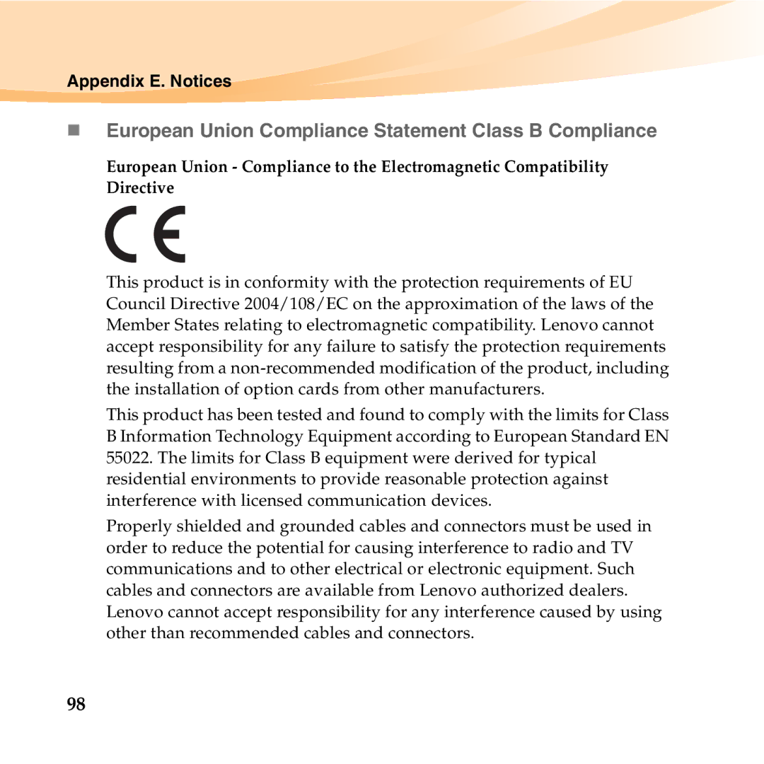 Lenovo B450 manual „ European Union Compliance Statement Class B Compliance 