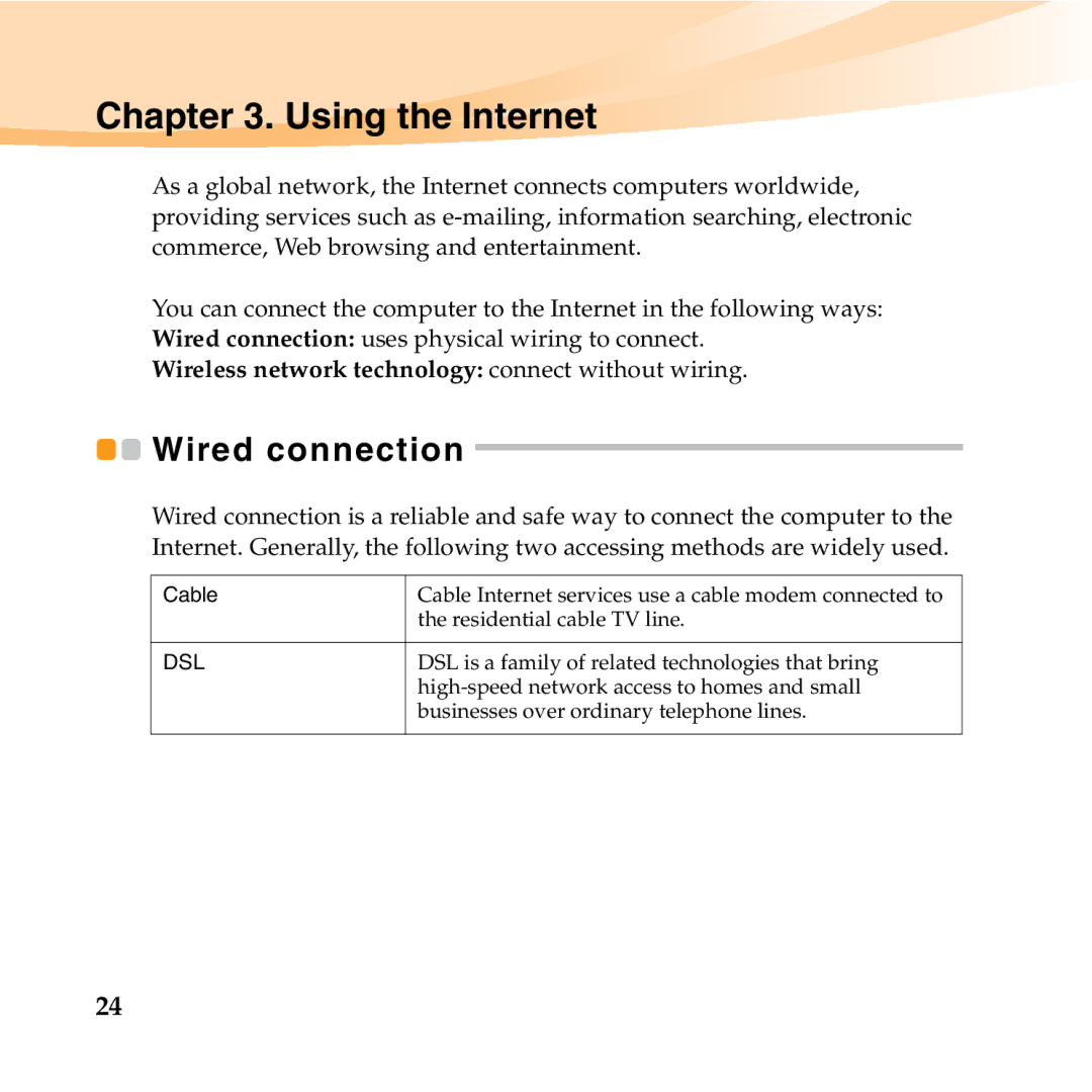 Lenovo B450 manual Wired connection, Using the Internet 