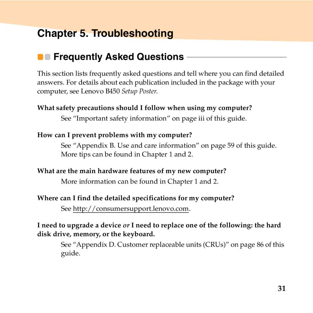 Lenovo B450 manual Troubleshooting, Frequently Asked Questions 