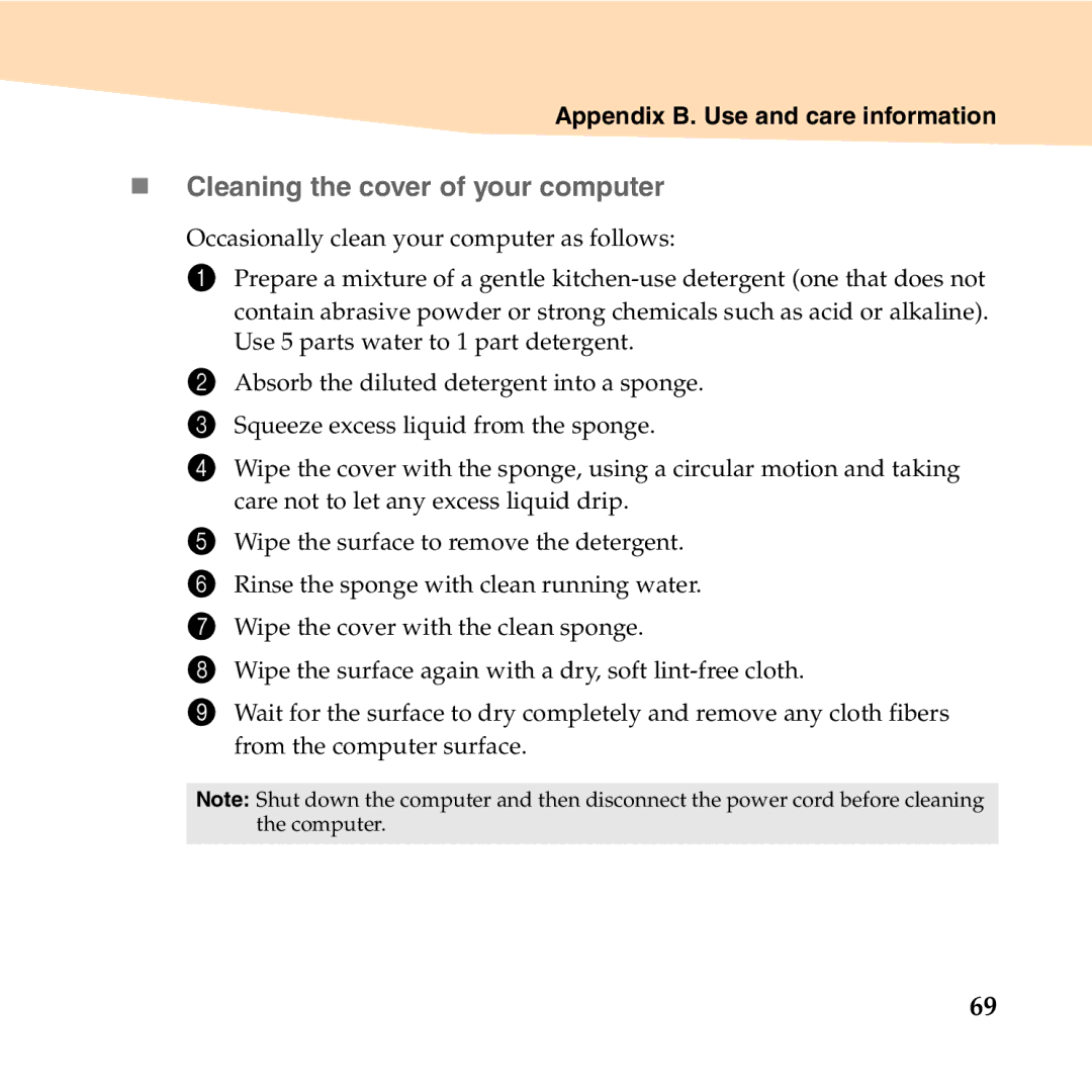 Lenovo B450 manual „ Cleaning the cover of your computer 