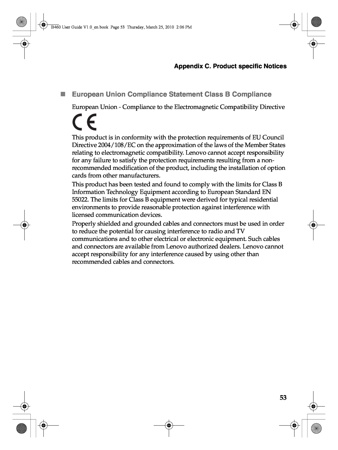 Lenovo B460 manual „ European Union Compliance Statement Class B Compliance, Appendix C. Product specific Notices 