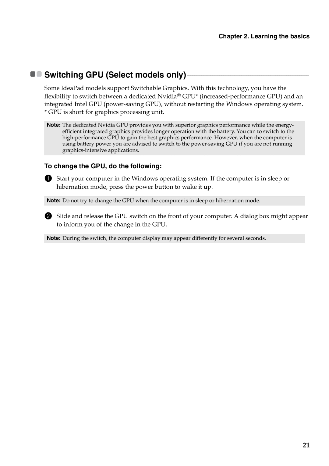 Lenovo V470, B470 manual Switching GPU Select models only, To change the GPU, do the following 