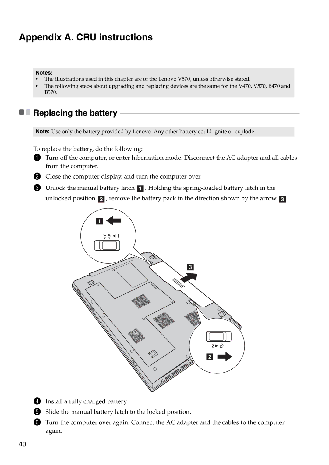 Lenovo B470, V470 manual Appendix A. CRU instructions, Replacing the battery 