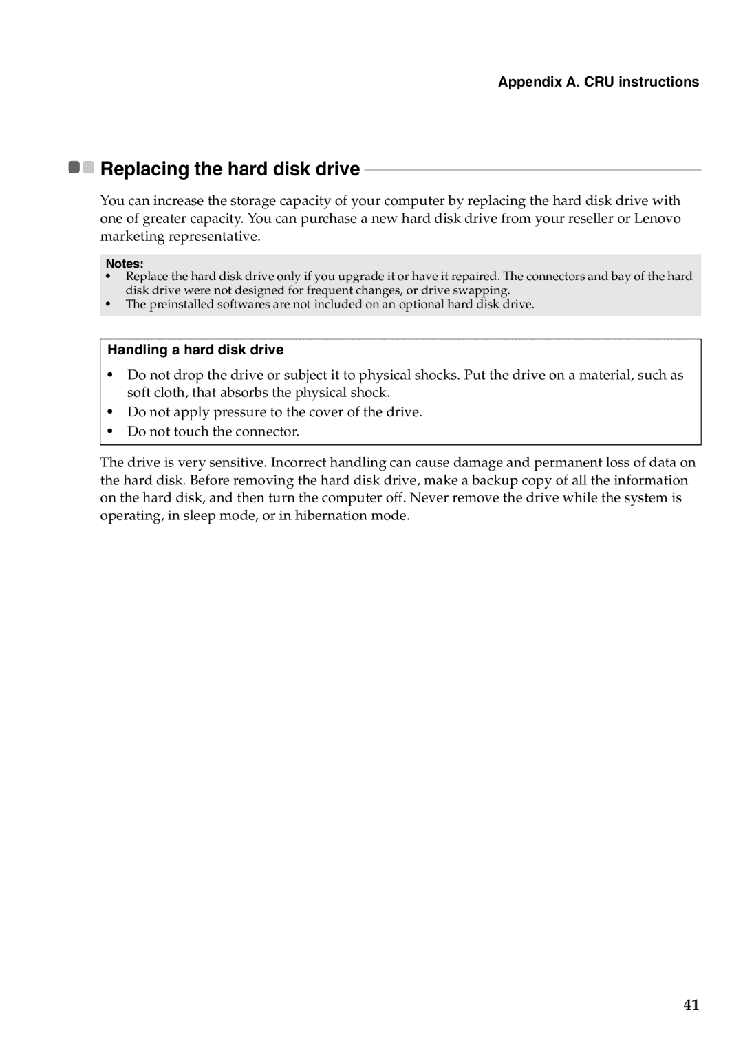 Lenovo V470, B470 manual Appendix A. CRU instructions, Handling a hard disk drive 