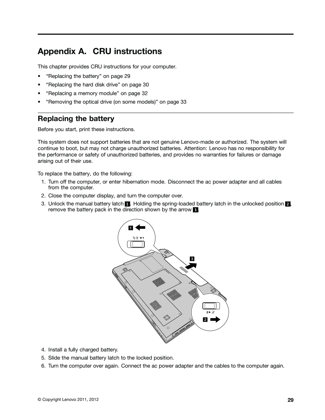 Lenovo B470E manual Appendix A. CRU instructions, Replacing the battery 