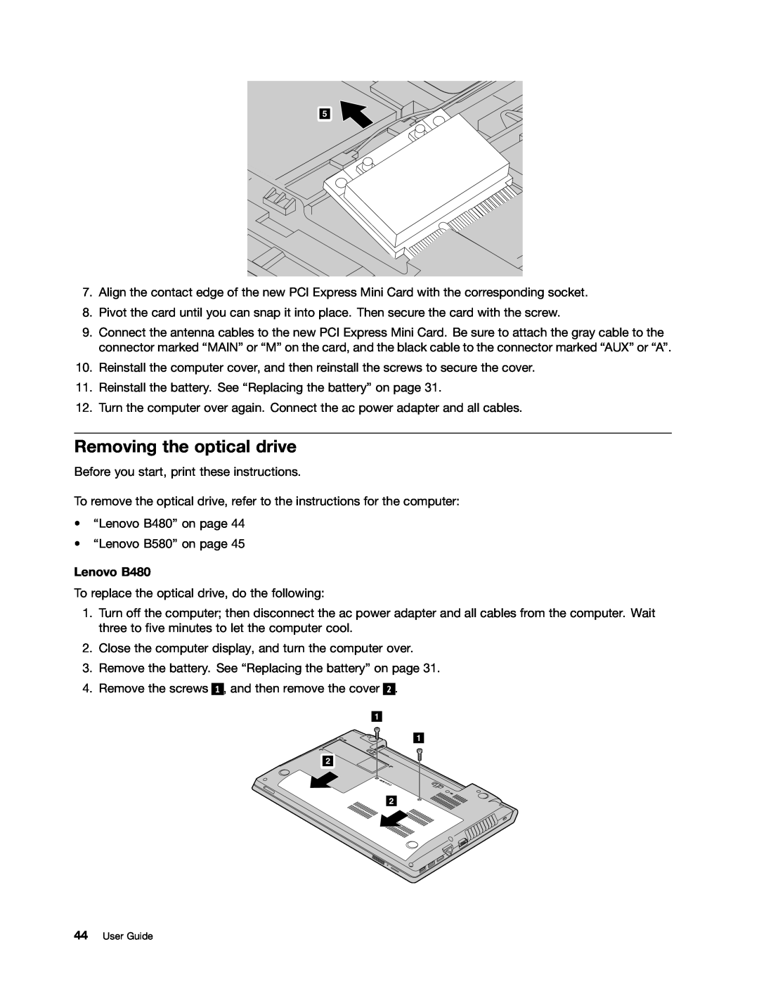Lenovo B580 manual Removing the optical drive, Lenovo B480, User Guide 