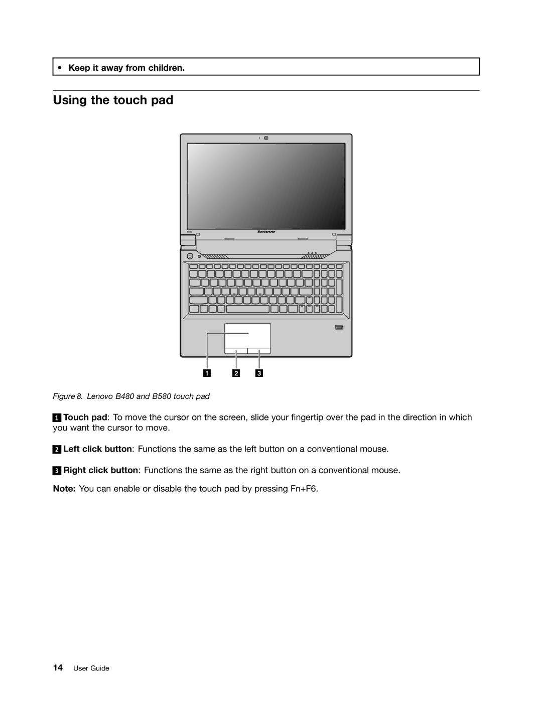 Lenovo manual Using the touch pad, Lenovo B480 and B580 touch pad 