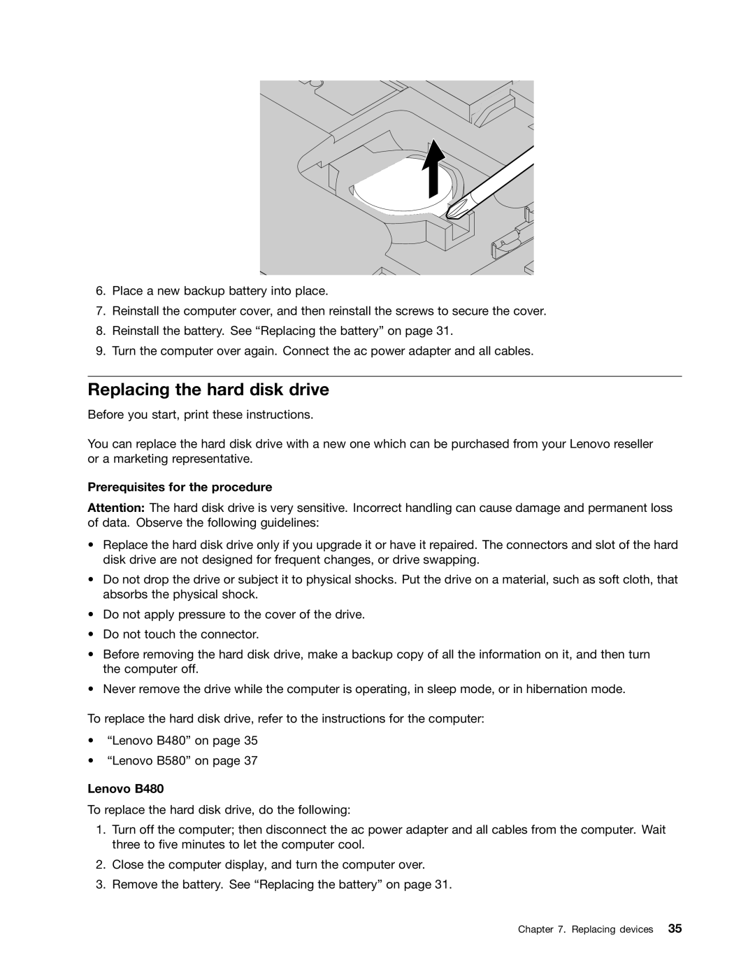 Lenovo B580, B480 manual Replacing the hard disk drive, Prerequisites for the procedure 