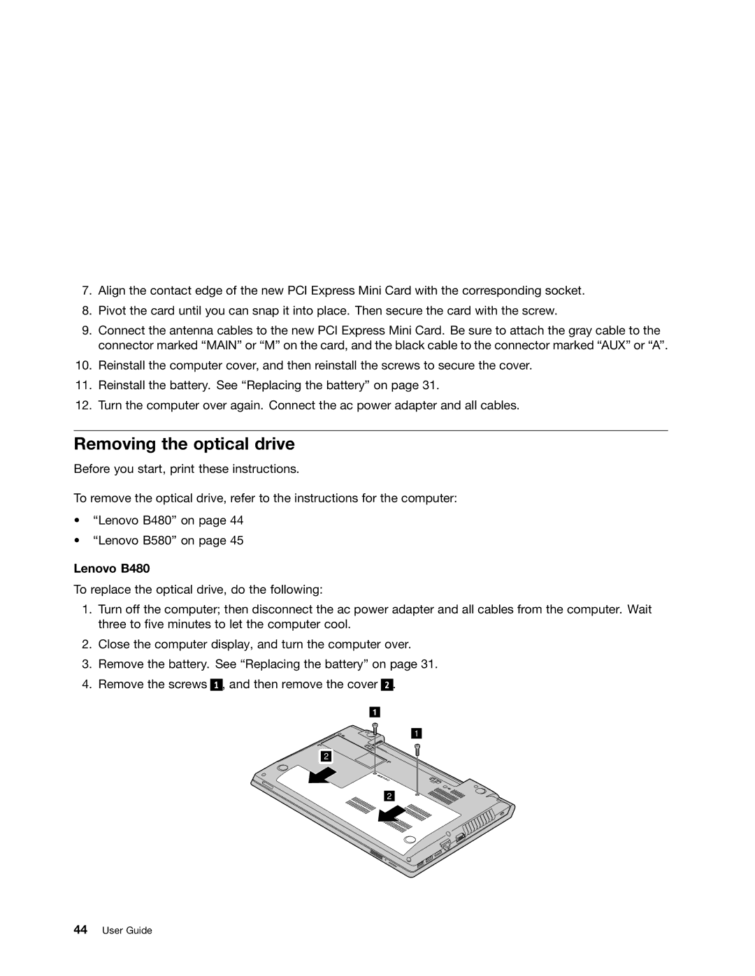 Lenovo B580 manual Removing the optical drive, Lenovo B480 