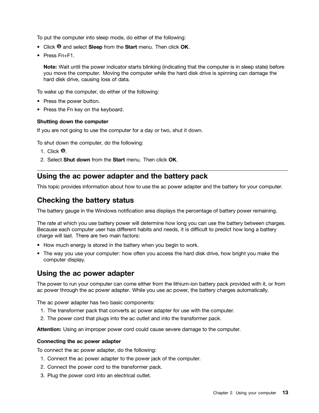 Lenovo B485 manual Using the ac power adapter and the battery pack, Checking the battery status, Shutting down the computer 