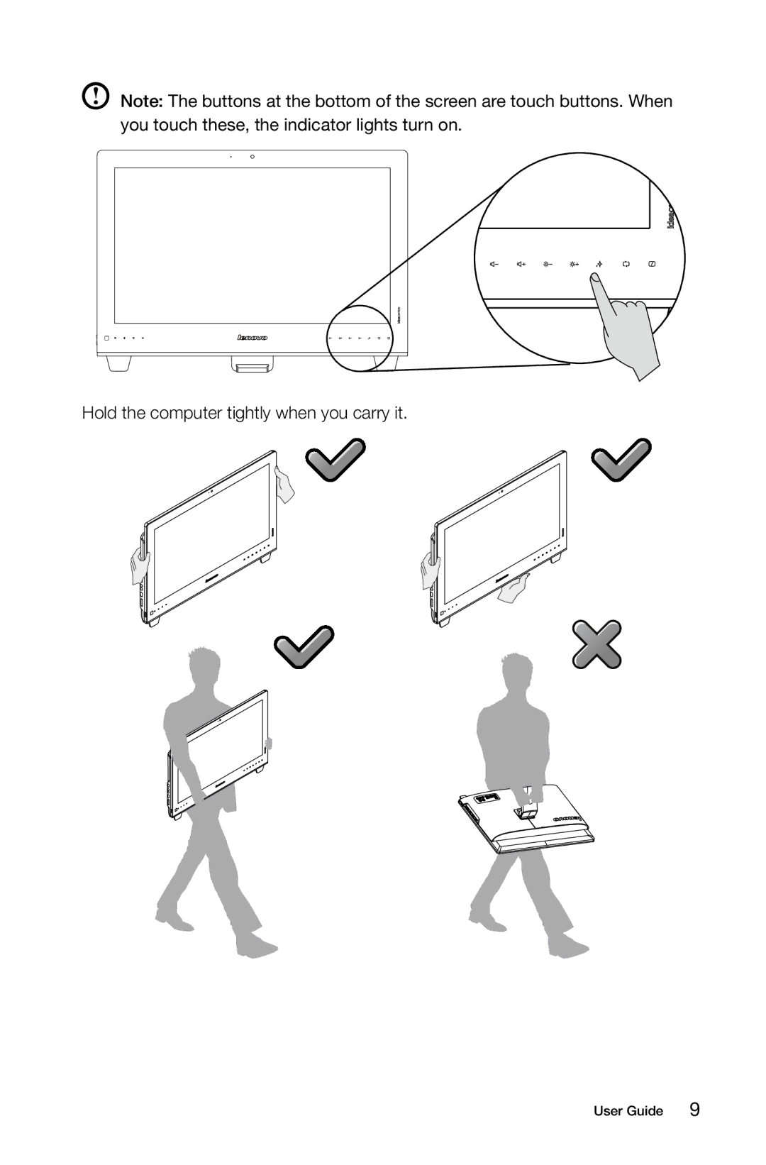 Lenovo 10100/4749 [B545], B345, B340, 10101/3363 [B540p], 10098/2567 manual Hold the computer tightly when you carry it 