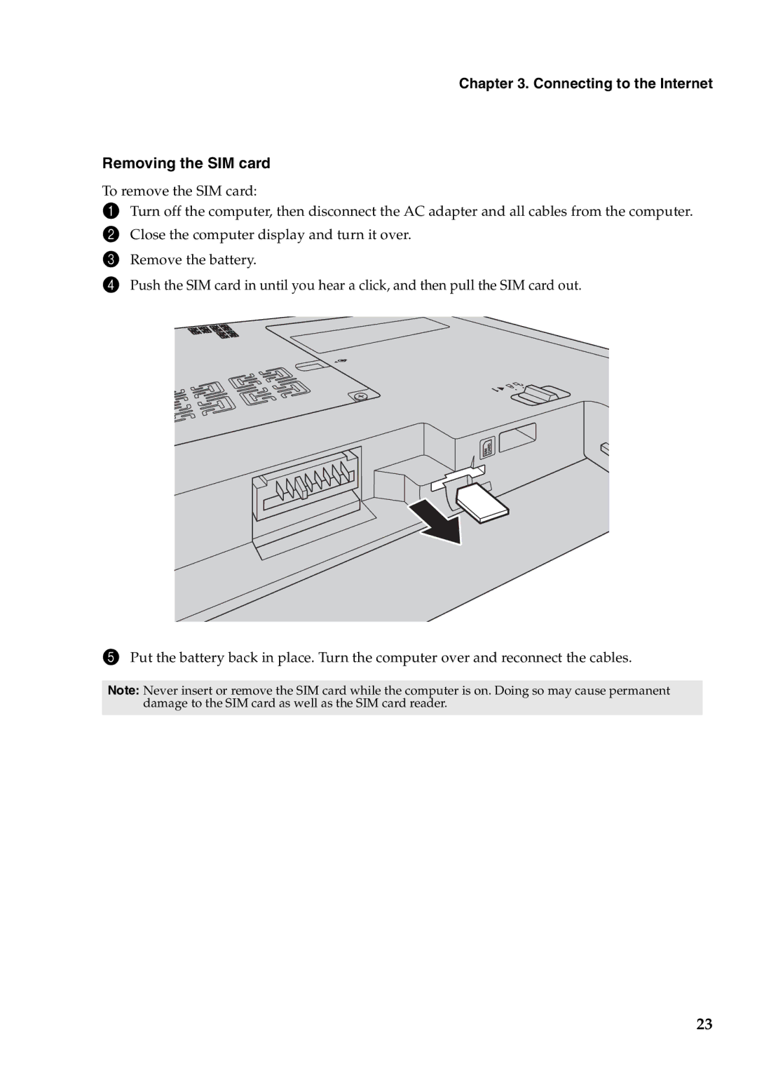 Lenovo B560 manual Connecting to the Internet Removing the SIM card 