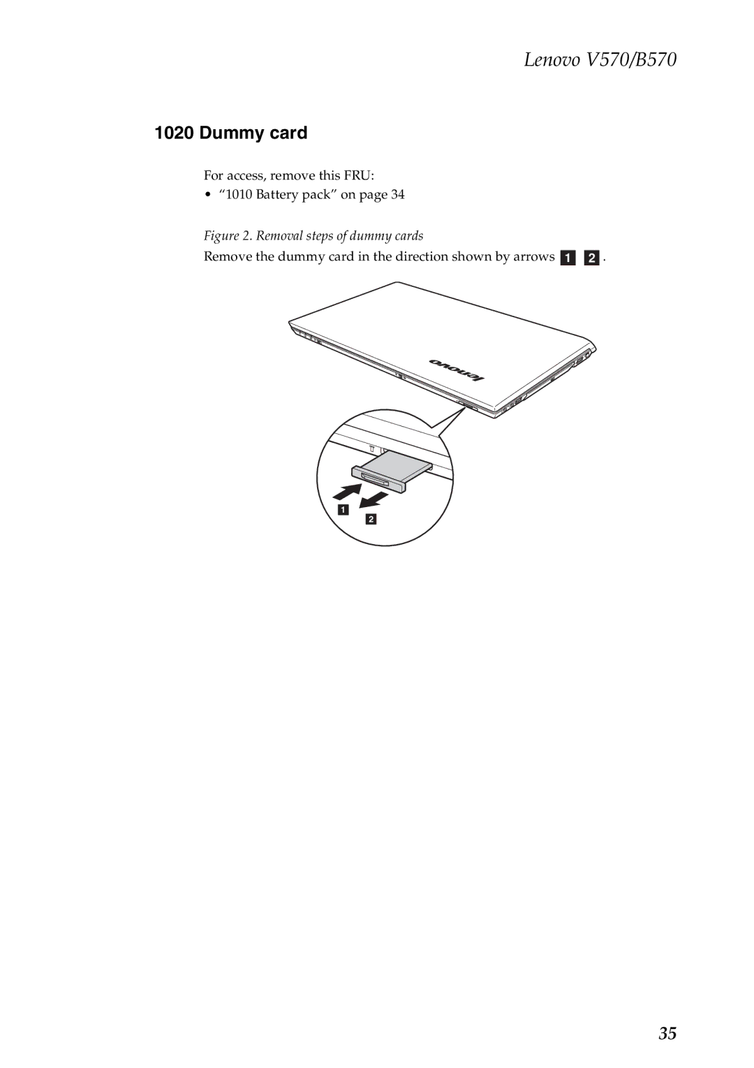 Lenovo V570, B570 manual Dummy card, Removal steps of dummy cards 