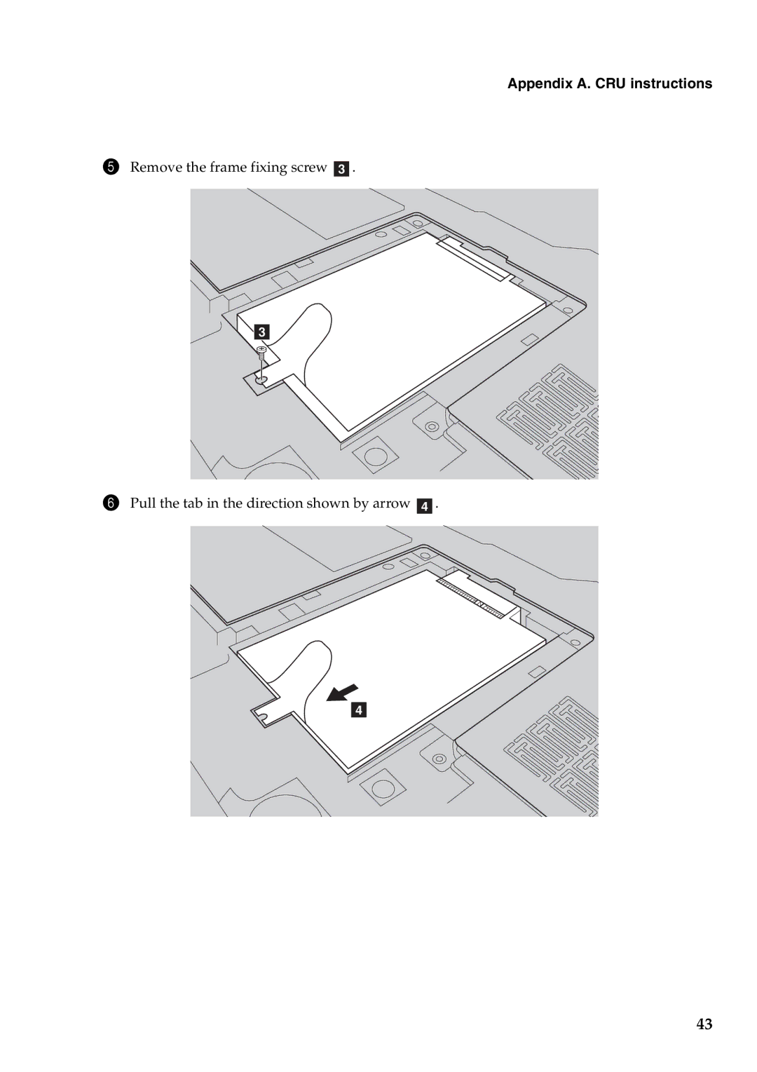 Lenovo B570E manual Appendix A. CRU instructions 