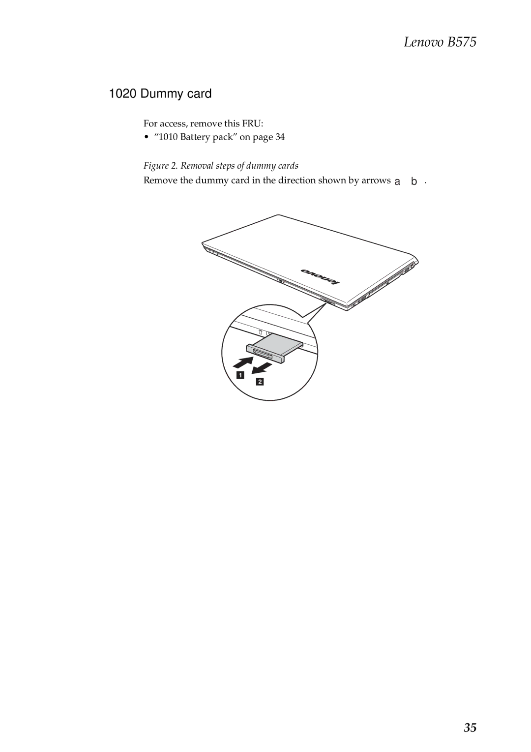 Lenovo B575 manual Dummy card, Removal steps of dummy cards 