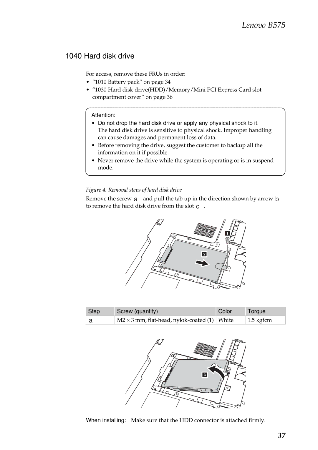 Lenovo B575 manual Hard disk drive, Step Screw quantity Color Torque 