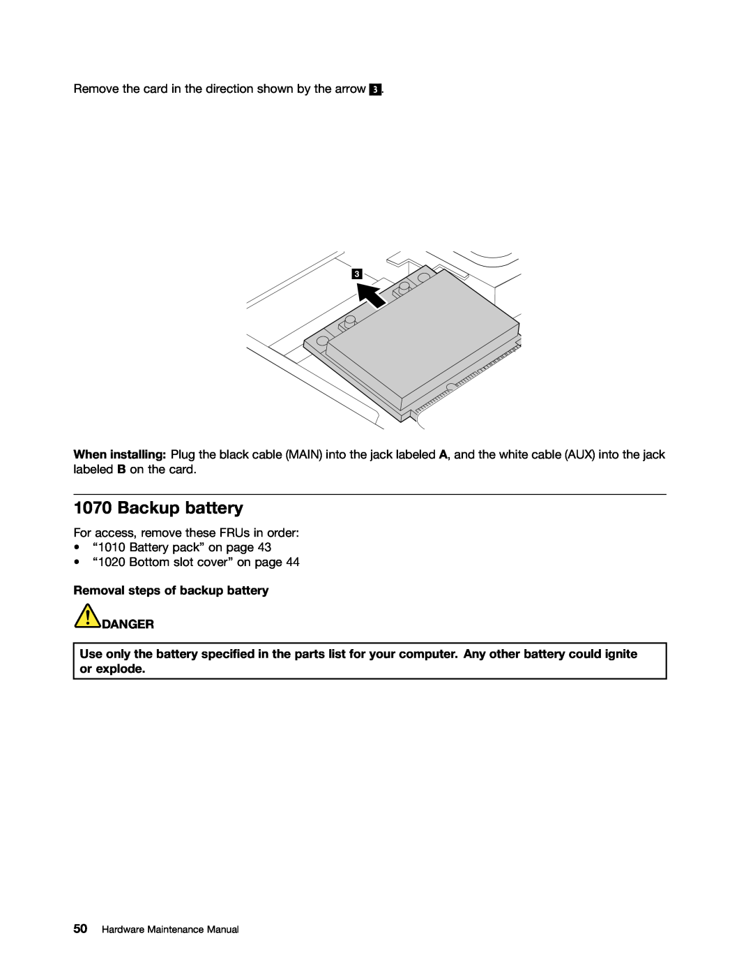 Lenovo B575E manual Backup battery, Removal steps of backup battery DANGER, Hardware Maintenance Manual 