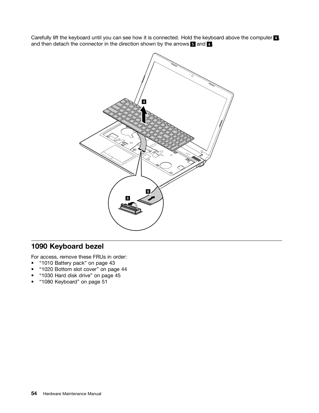 Lenovo B575E manual Keyboard bezel 