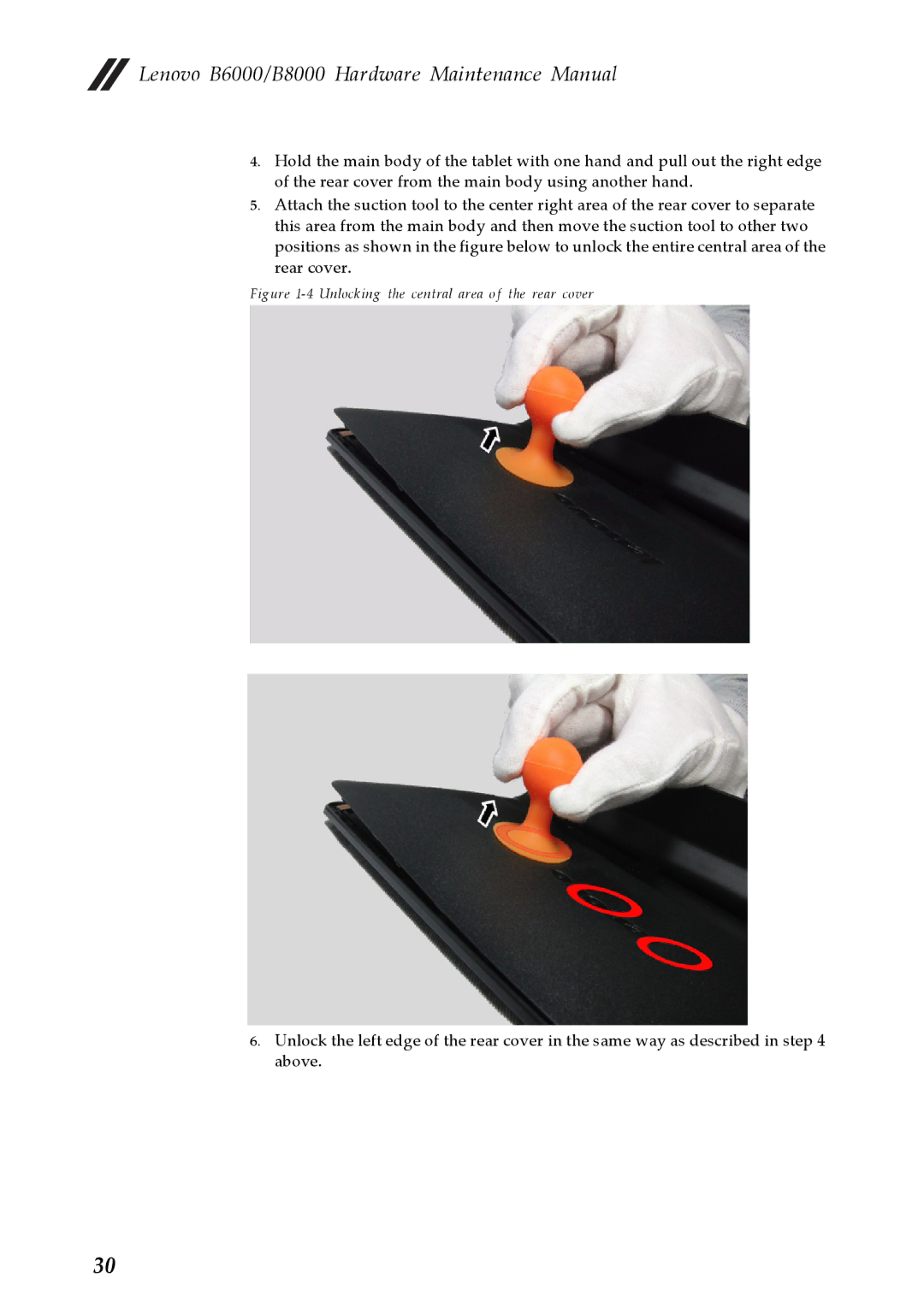 Lenovo B8000, B6000 manual Unlocking the central area of the rear cover 