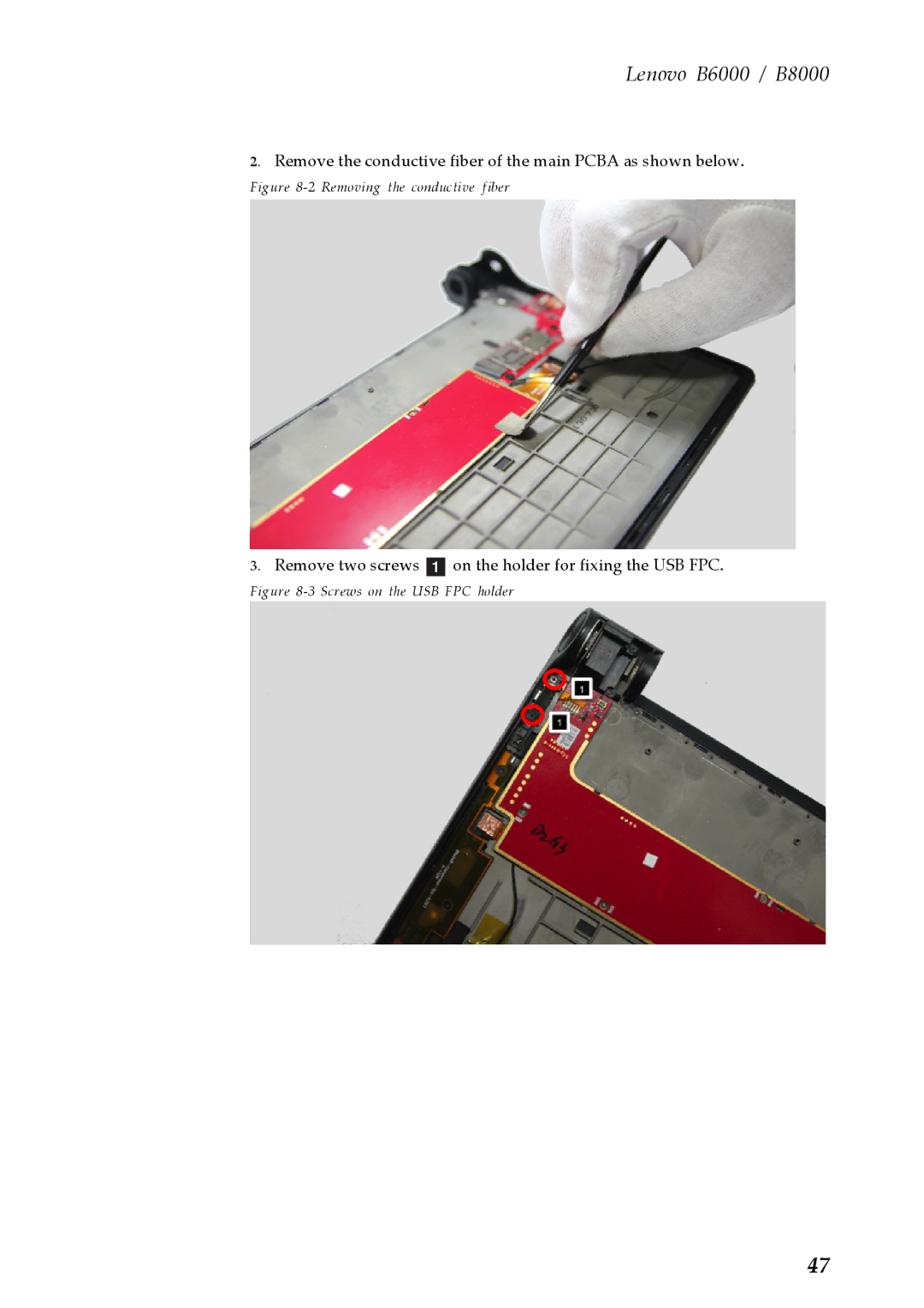 Lenovo B6000, B8000 manual Removing the conductive fiber 