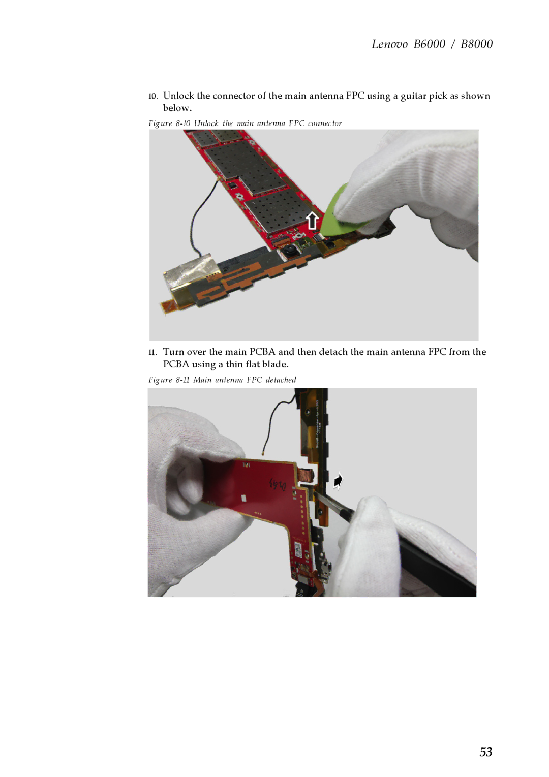 Lenovo B6000, B8000 manual Unlock the main antenna FPC connector 