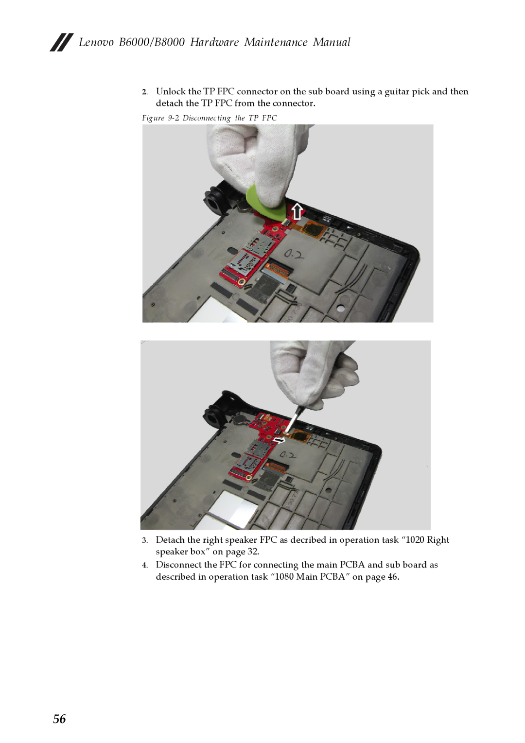 Lenovo B8000, B6000 manual Disconnecting the TP FPC 