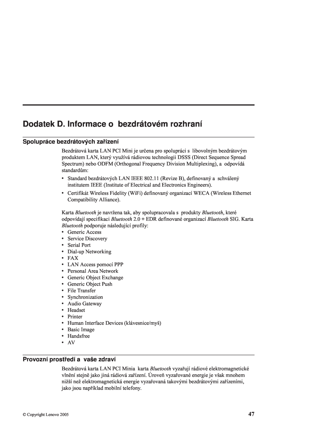 Lenovo C100 manual Dodatek D. Informace o bezdrátovém rozhraní, Spolupráce bezdrátových zařízení 