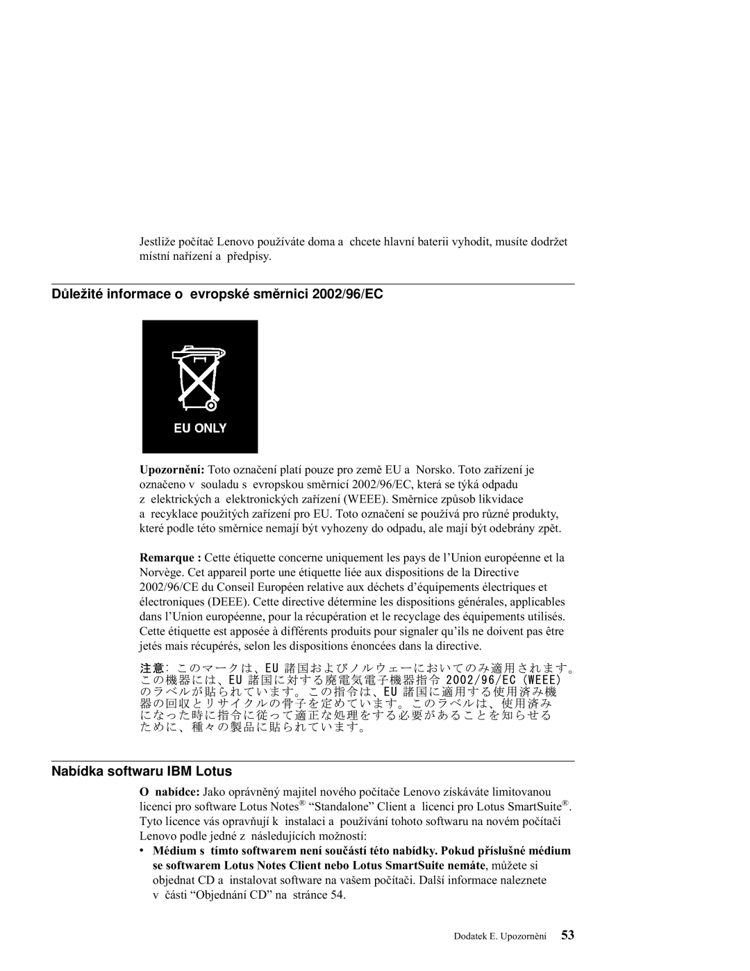 Lenovo C100 manual Důležité informace o evropské směrnici 2002/96/EC, Nabídka softwaru IBM Lotus 