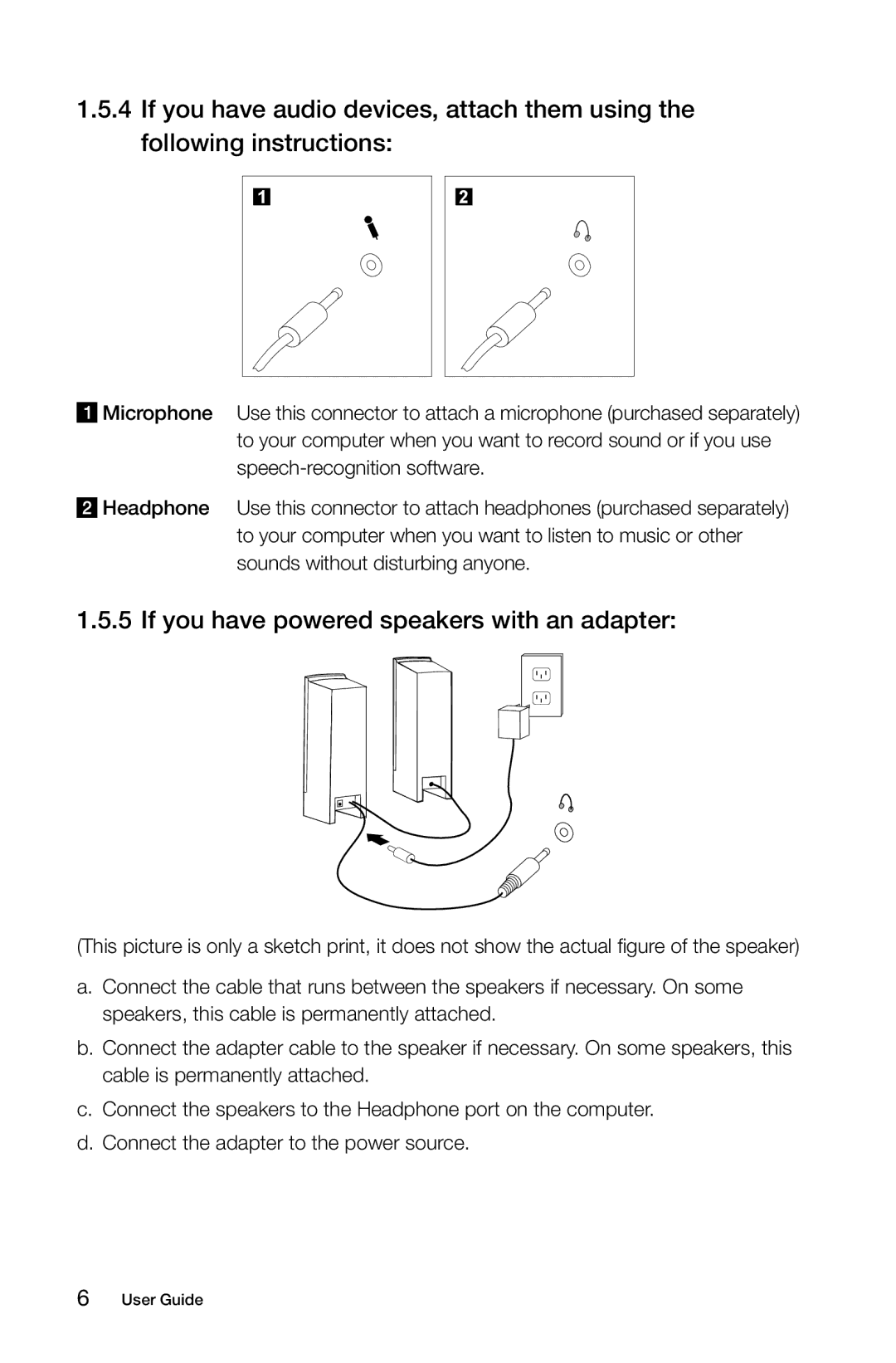 Lenovo C2 manual If you have powered speakers with an adapter 