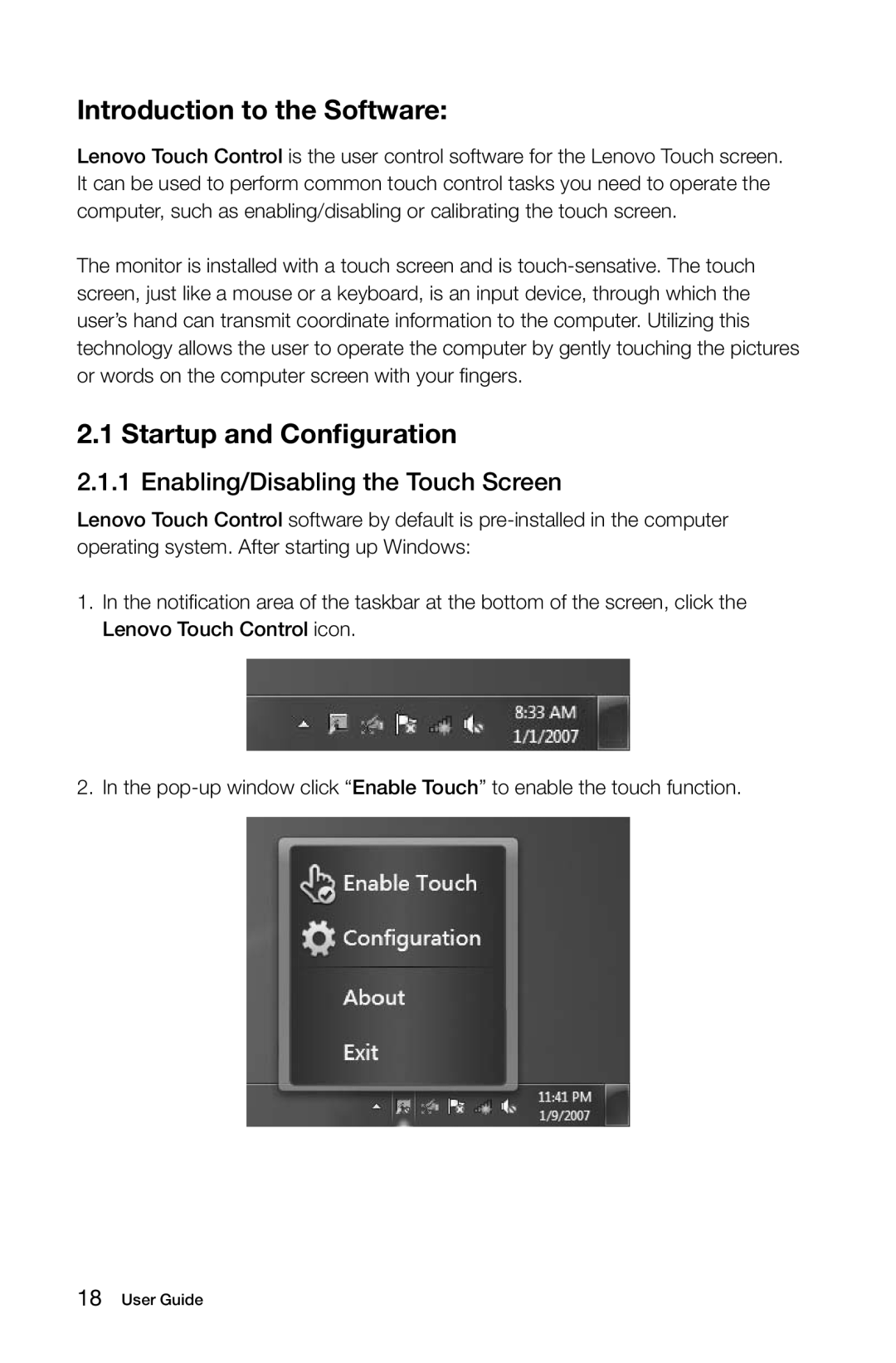 Lenovo C310, C315 manual Introduction to the Software, Startup and Configuration, Enabling/Disabling the Touch Screen 