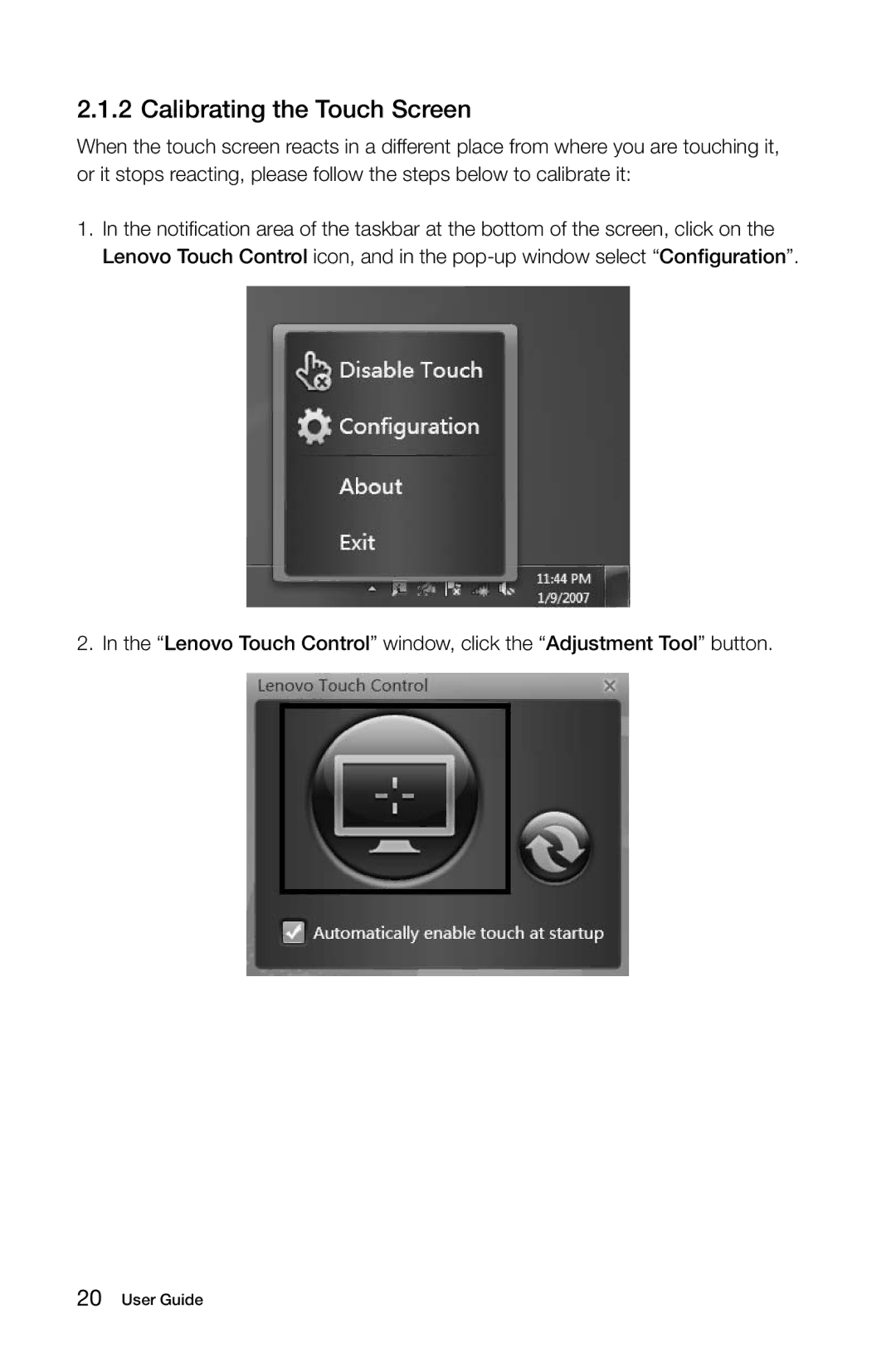 Lenovo C310, C315 manual Calibrating the Touch Screen 