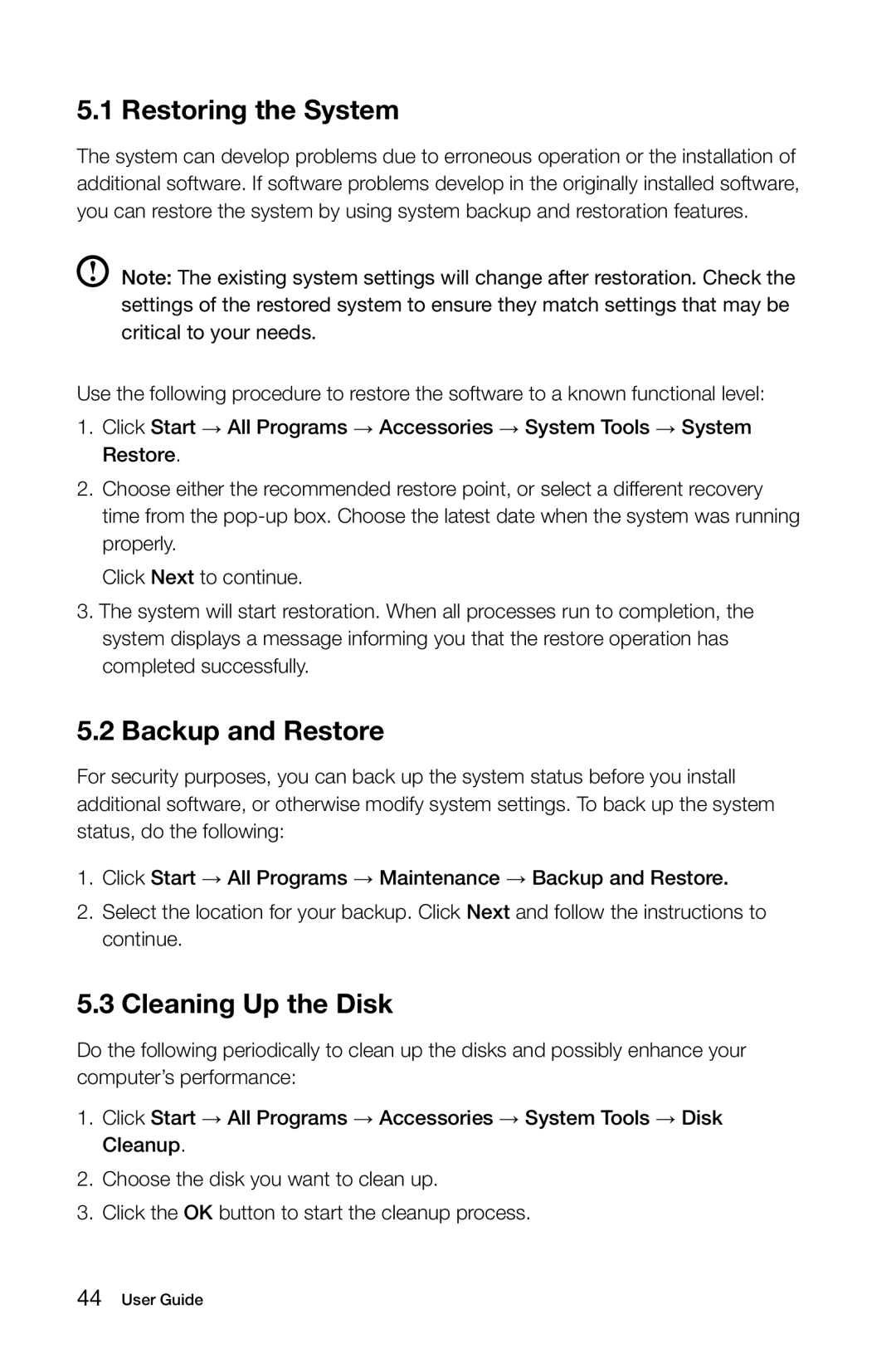 Lenovo C310, C315 manual Restoring the System, Backup and Restore, Cleaning Up the Disk 