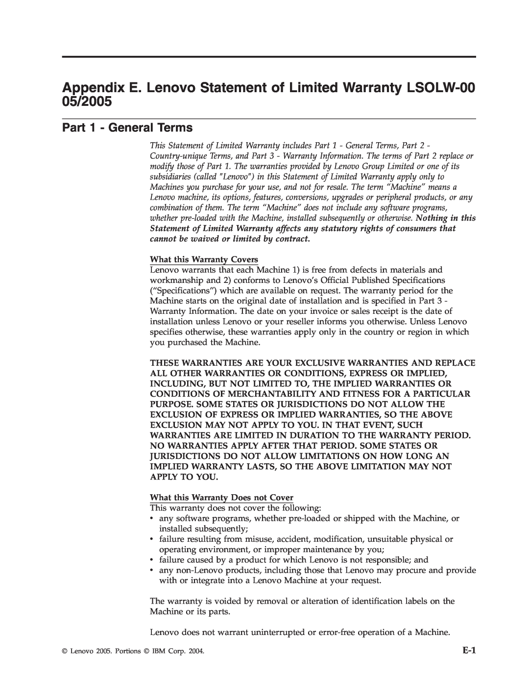 Lenovo C400 manual Part 1 - General Terms, What this Warranty Covers, What this Warranty Does not Cover 