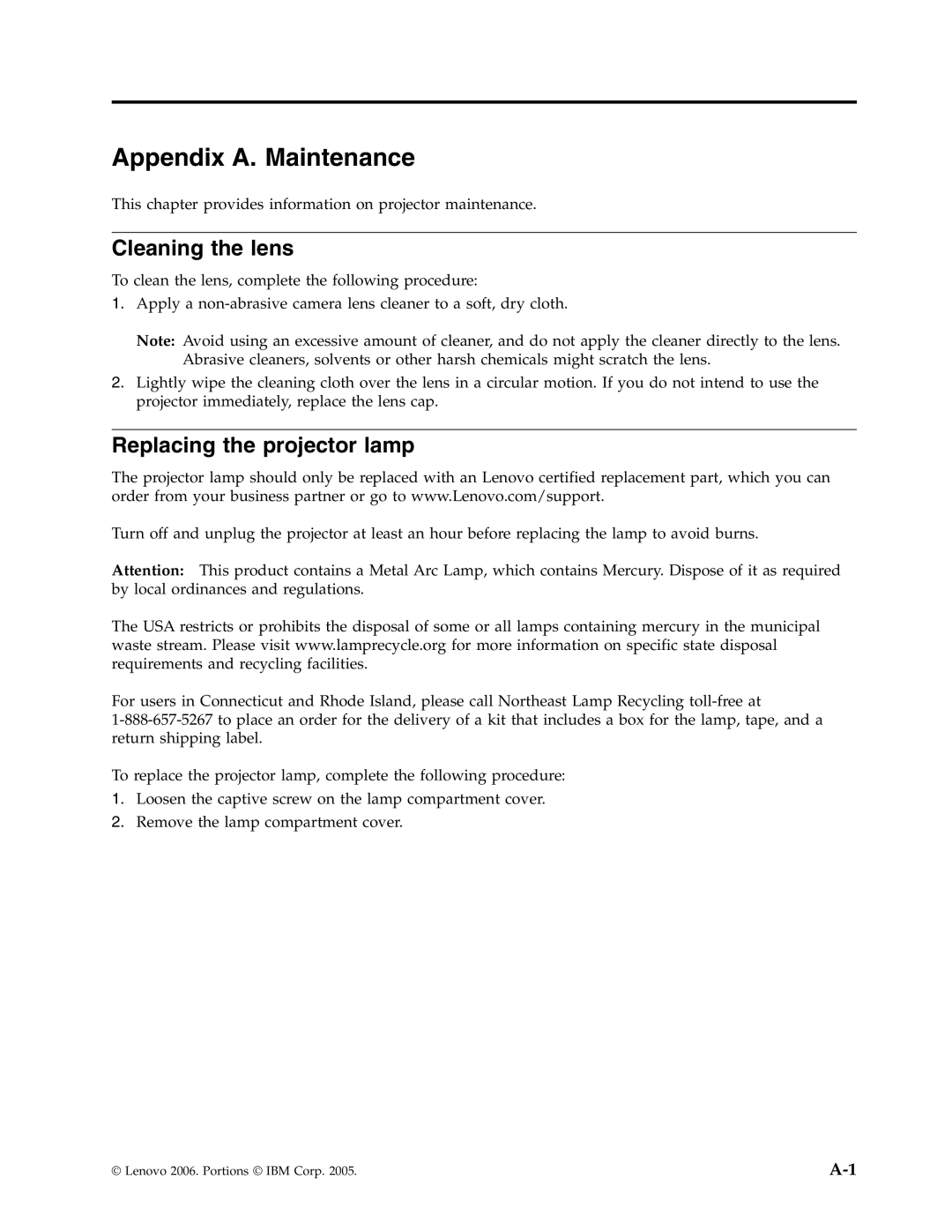 Lenovo C500 manual Appendix A. Maintenance, Cleaning the lens, Replacing the projector lamp 