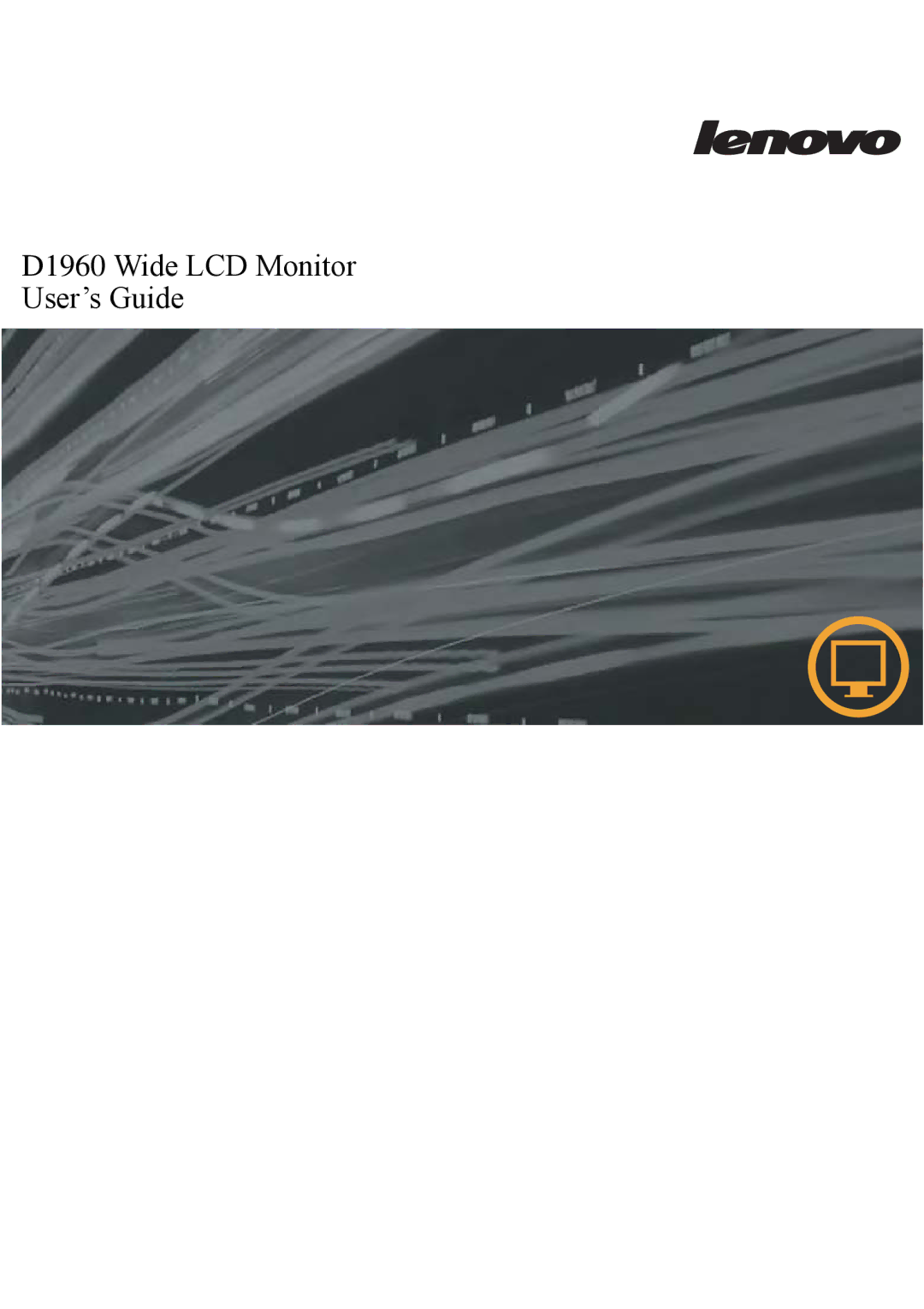 Lenovo manual D1960 Wide LCD Monitor User’s Guide 