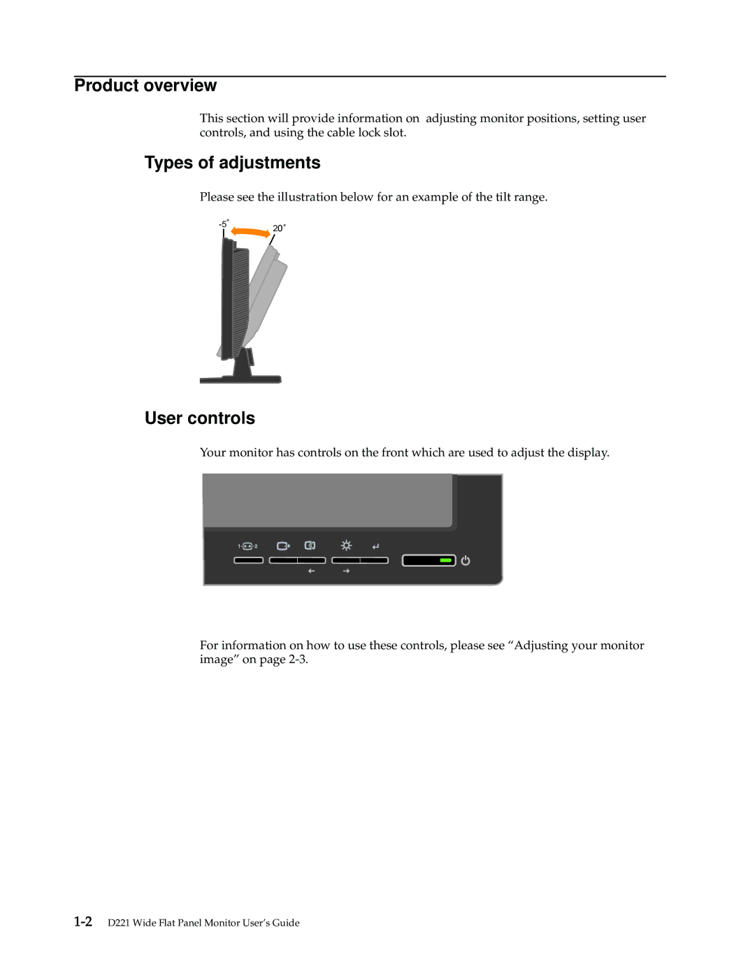 Lenovo D221 manual Product overview, Types of adjustments, User controls 