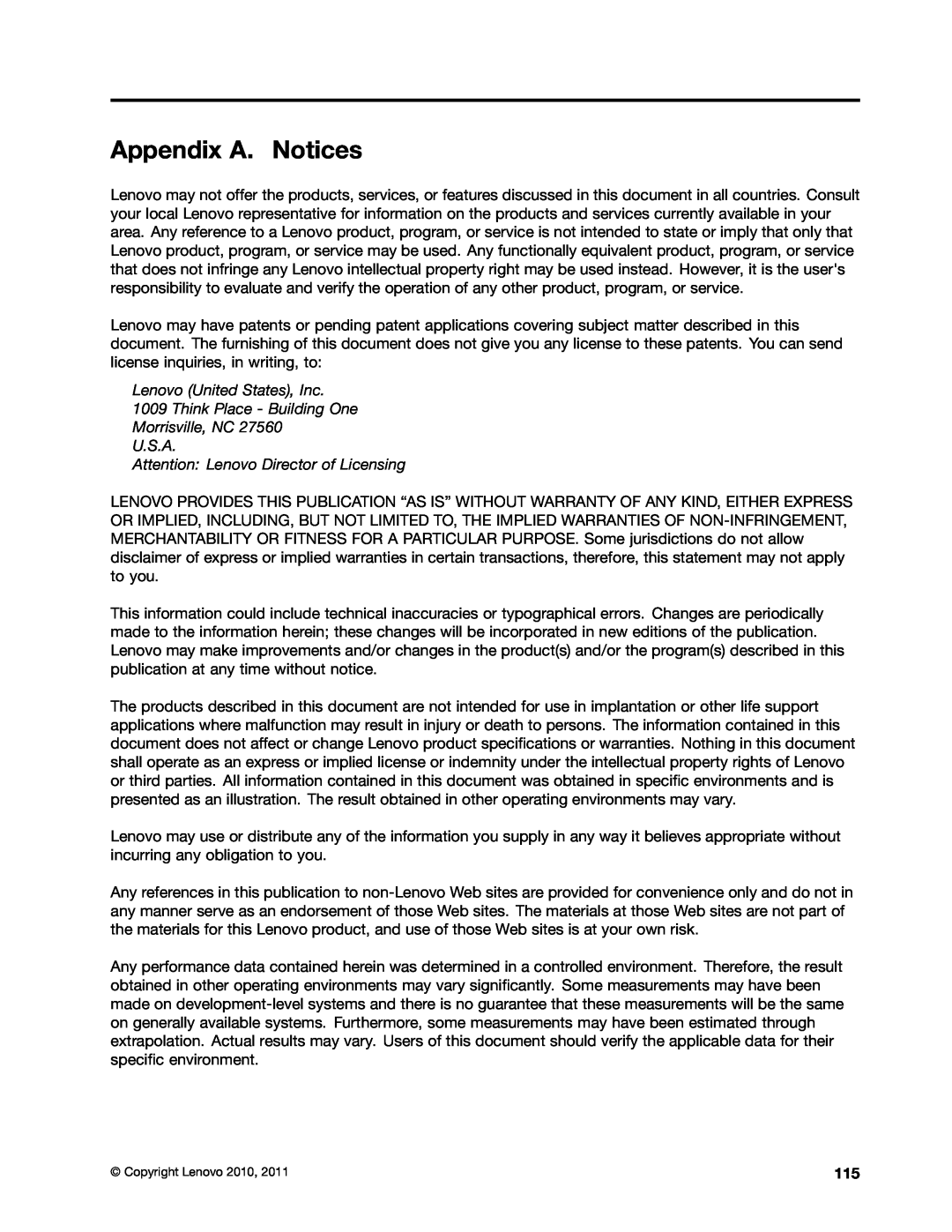 Lenovo E10 manual Appendix A. Notices, Lenovo United States, Inc 1009 Think Place - Building One 