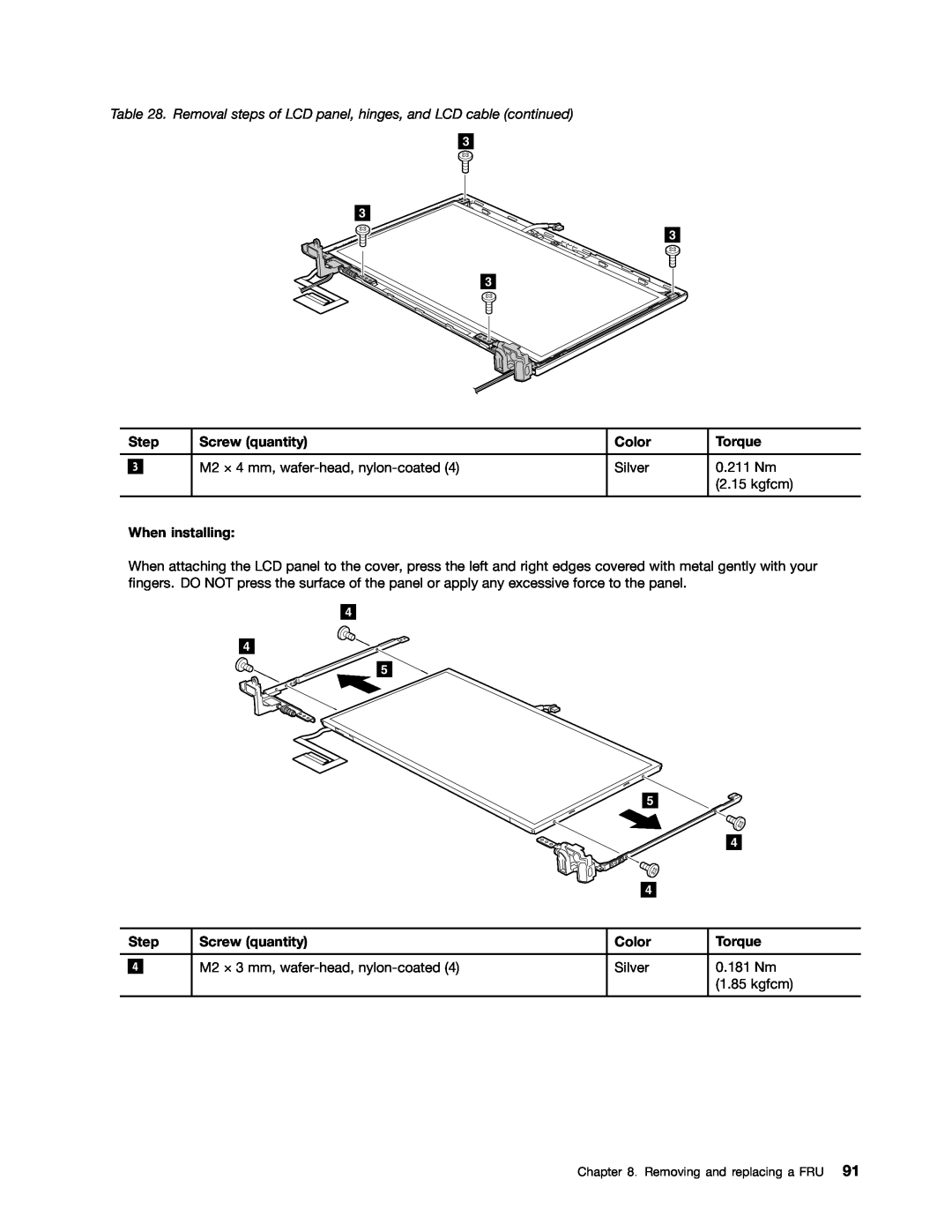Lenovo E10 manual Removal steps of LCD panel, hinges, and LCD cable continued, Step, Screw quantity, Color, Torque 