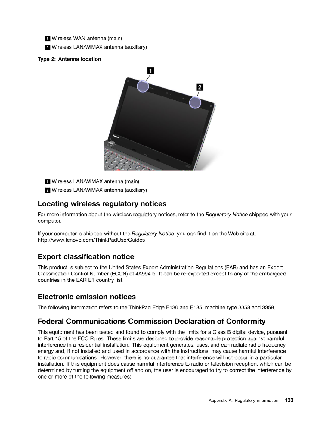 Lenovo E135, E130 manual Locating wireless regulatory notices, Export classification notice, Electronic emission notices 