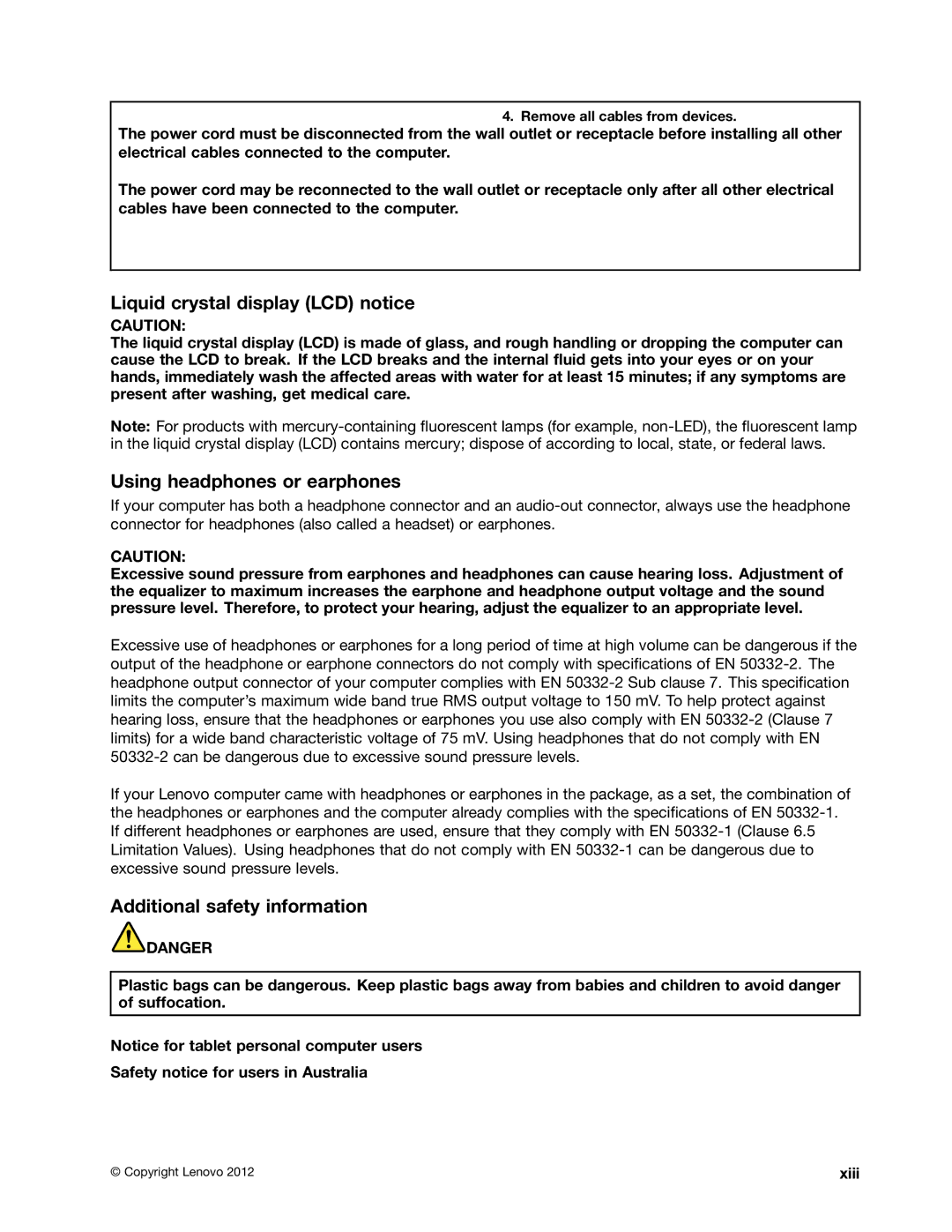 Lenovo E135, E130 Liquid crystal display LCD notice, Using headphones or earphones, Additional safety information, Xiii 