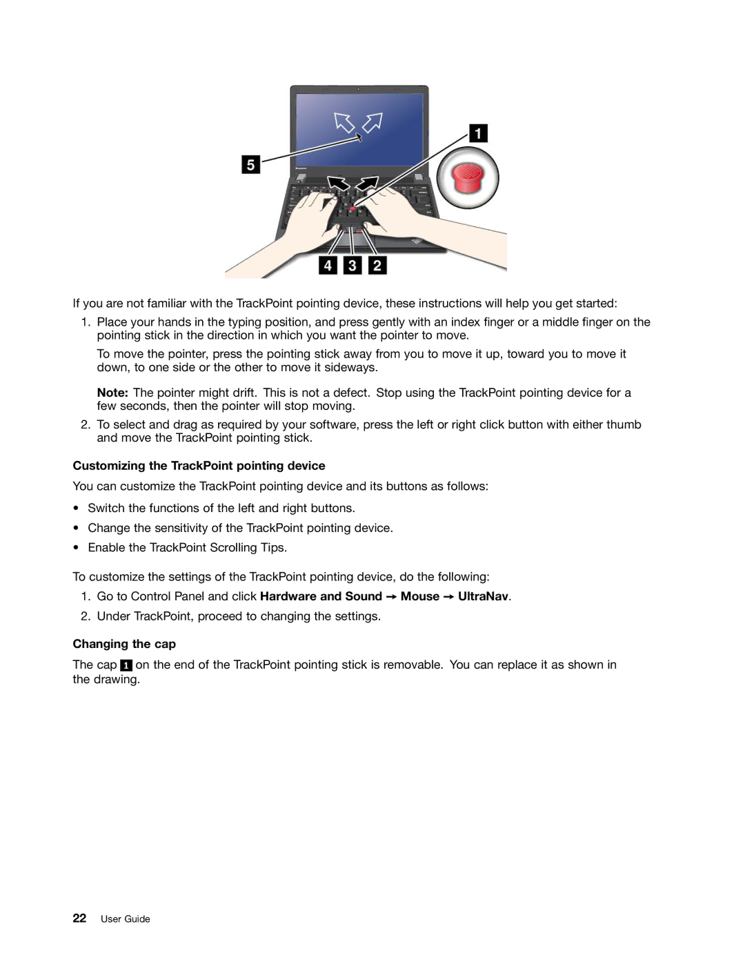 Lenovo E130, E135 manual Customizing the TrackPoint pointing device, Changing the cap 