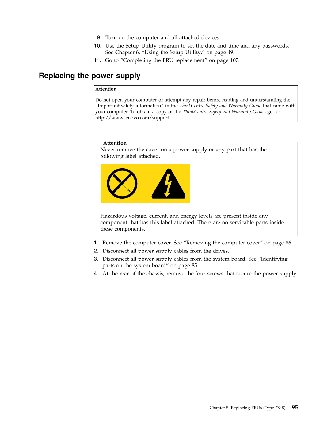 Lenovo E200 manual Replacing the power supply 